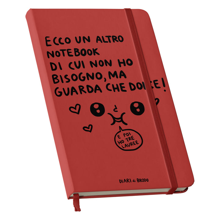 Taccuino Un'altro Notebook di cui non ho bisogno dell'album Me lo segno di Diari di brodo: copertina soft touch in 8 colori, con chiusura e segnalibro coordinati