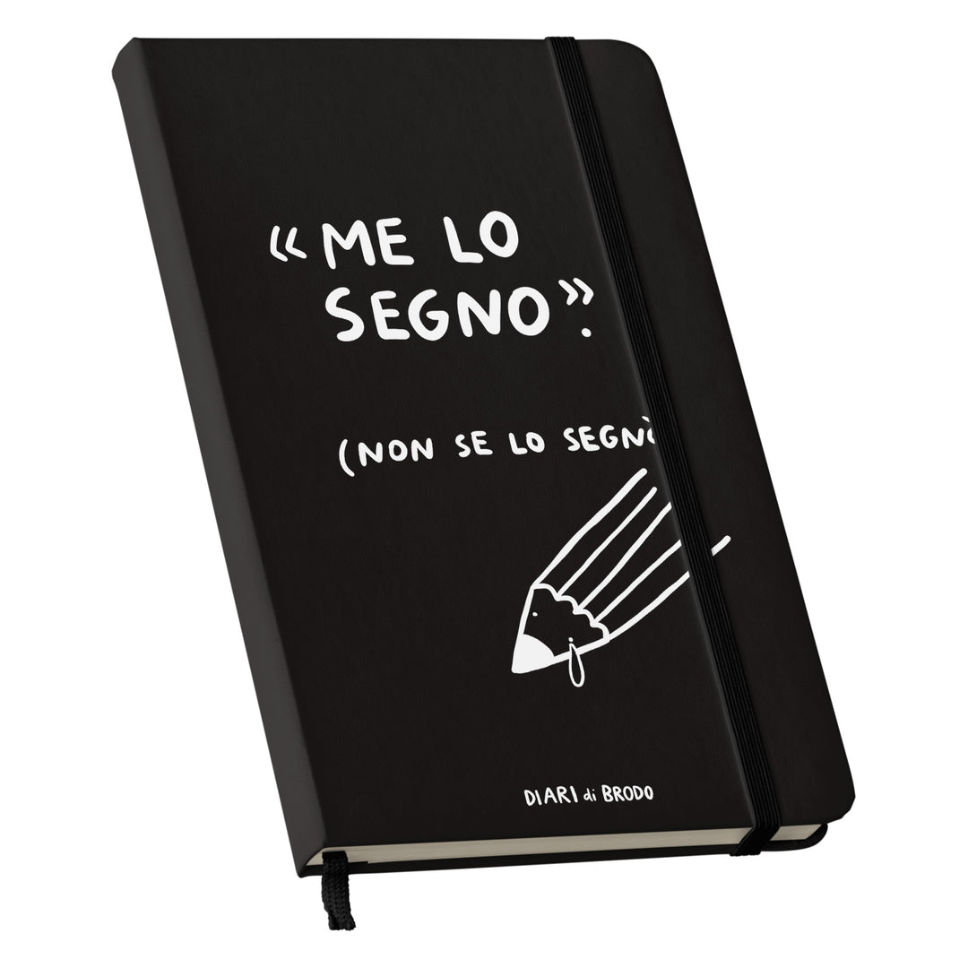 Taccuino Non se lo segnò dell'album Me lo segno di Diari di brodo: copertina soft touch in 8 colori, con chiusura e segnalibro coordinati