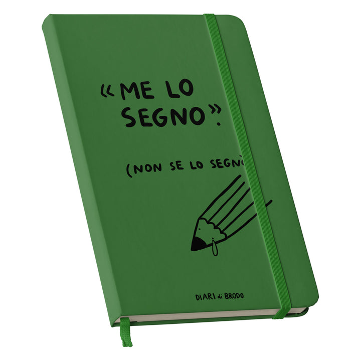 Taccuino Non se lo segnò dell'album Me lo segno di Diari di brodo: copertina soft touch in 8 colori, con chiusura e segnalibro coordinati