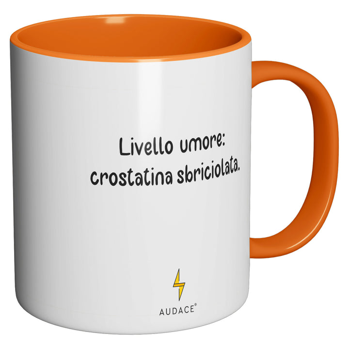 Tazza in ceramica Livello umore: crostatina sbriciolata dell'album Coltivo idee ma crescono Tazze di Audace Social Club perfetta idea regalo